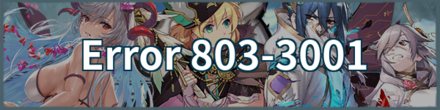 Error 803-3001 Android Fire Emblem Heroes FEH.png