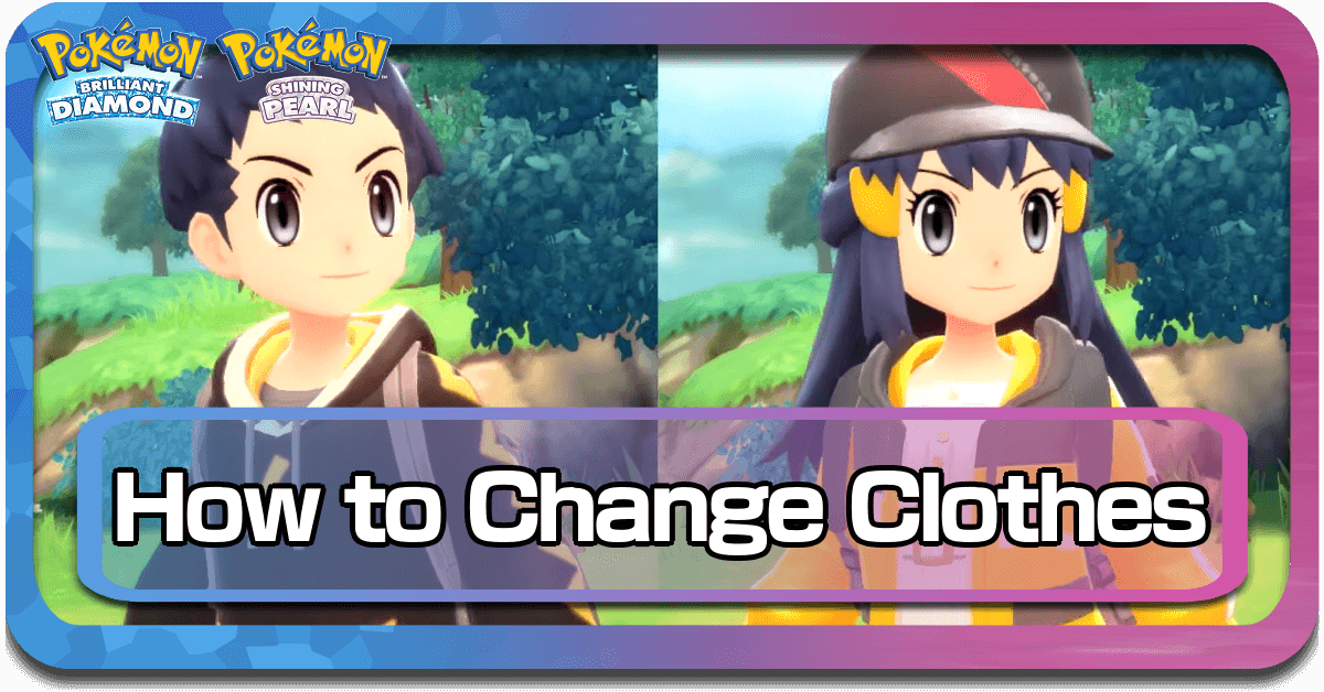 Pokemon BDSP How to Change Clothes