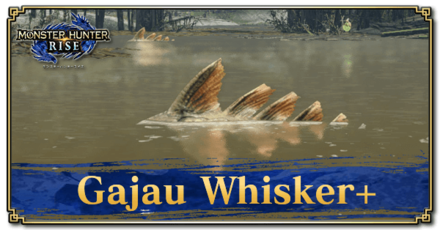 Monster Hunter Rise (MH Rise) - Gajau Whisker+ Banner