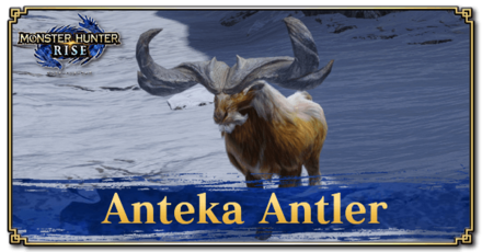 Monster Hunter Rise (MH Rise) - Anteka Antler Banner