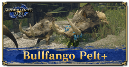 Monster Hunter Rise (MH Rise) - Bullfango Pelt+ Banner