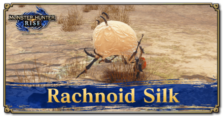 Monster Hunter Rise (MH Rise) - Rachnoid Silk Banner