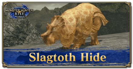 Monster Hunter Rise (MH Rise) - Slagtoth Hide Banner