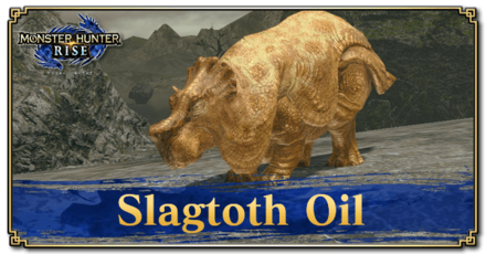 Monster Hunter Rise (MH Rise) - Slagtoth Oil Banner