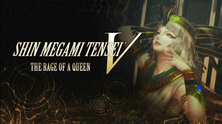 SMT 5 The Rage of A Queen