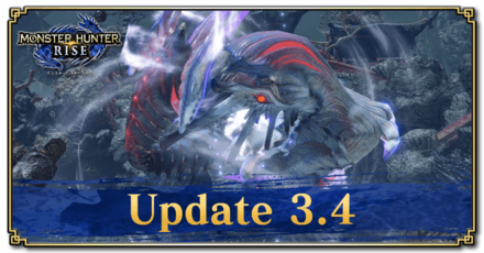 Monster Hunter Rise (MH Rise) - Update 3.4 Banner