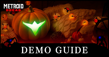 Metroid Dread Demo Guide