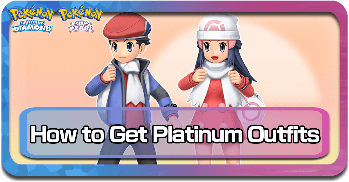 Pokemon BDSP Platinum Outfits