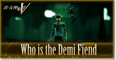 SMT 5 Who is the Demi Fiend Banner.png