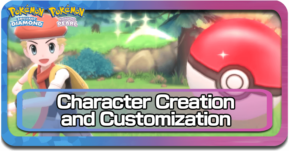 Pokemon BDSP Character Creation Guide