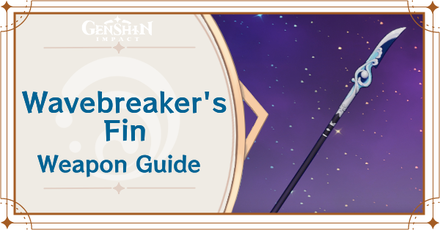 Genshin Impact - Wavebreaker