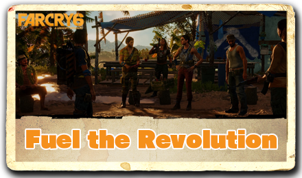 Far Cry 6 Fuel the Revolution.png