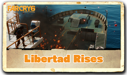 Far Cry 6 Libertad Rises.png