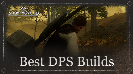New World - Best DPS Builds.