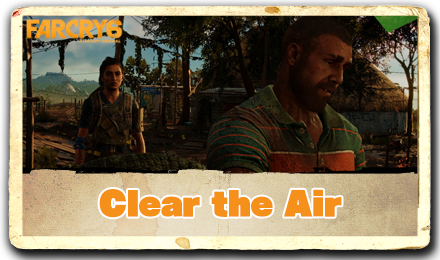 Far Cry 6 - Clear the Air.png
