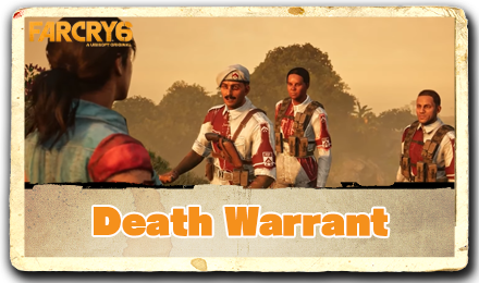 Far Cry 6 - Death Warrant.png