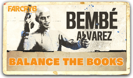 Far Cry 6 - Balance the Books Walkthrough