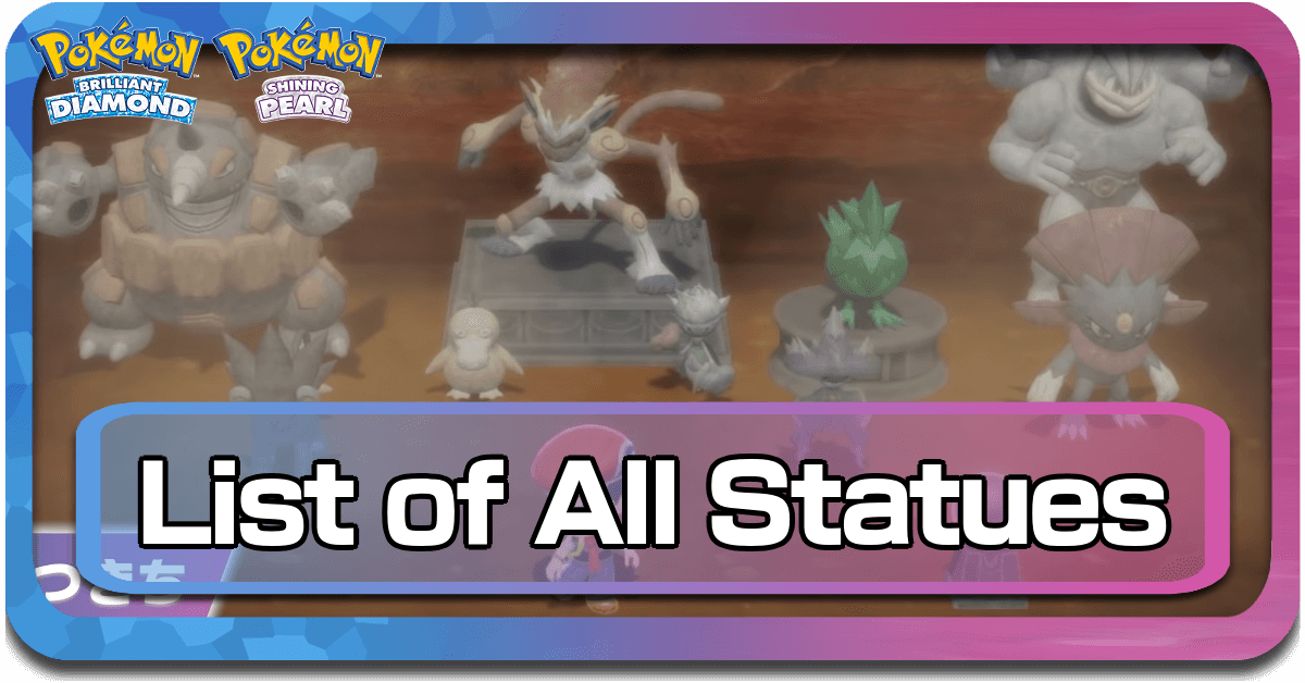 Pokemon BDSP All Statues
