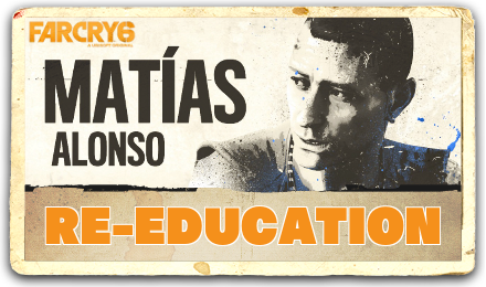 Far Cry 6 - Re-Education Walkthrough