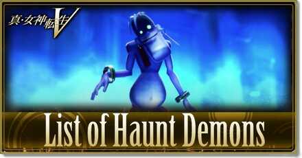 Shin Megami Tensei V SMT 5 - List of Haunt Demons