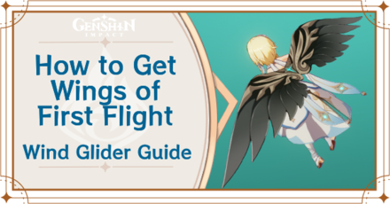 Genshin Impact - How to Get Wings of First Flight Wind Glider
