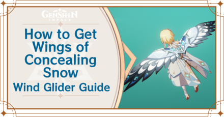 Genshin Impact - How to Get Wings of Concealing Snow Wind Glider