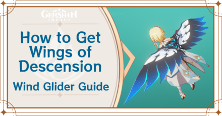 Genshin Impact - How to Get Wings of Descension Wind Glider