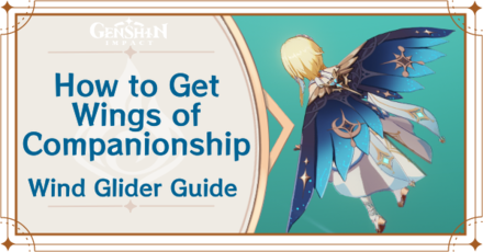 Genshin Impact - How to Get Wings of Companionship Wind Glider