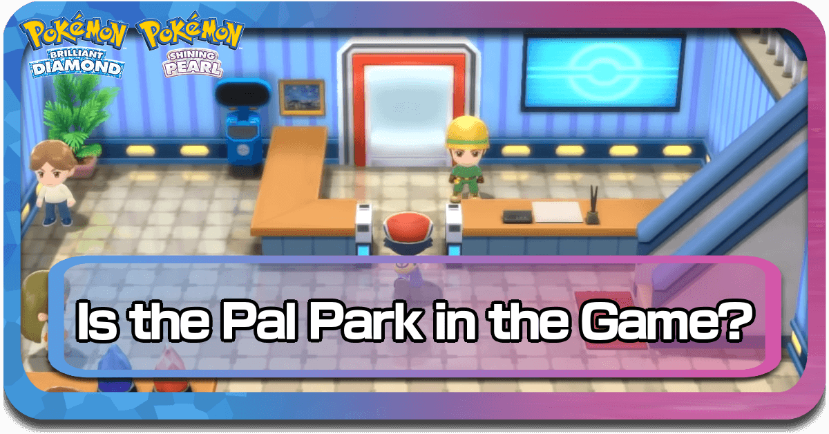 Pokemon BDSP Pal Park