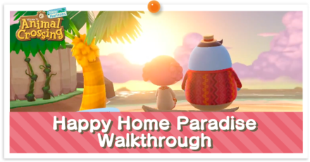 ACNH - Happy Home Paradise Walkthrough