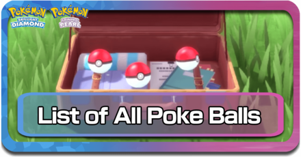 List of All Poke Balls Pokemon BDSP
