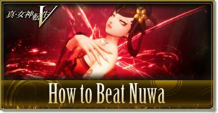 SMT V How to Beat Nuwa
