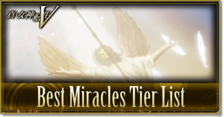 Best Miracles Tier List.png
