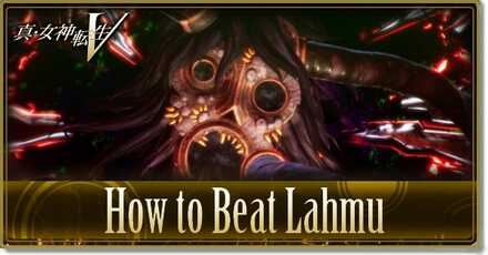 SMT V How to Beat Lahmu