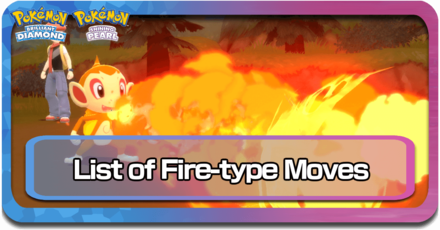 All Fire-Type Moves Pokemon BDSP