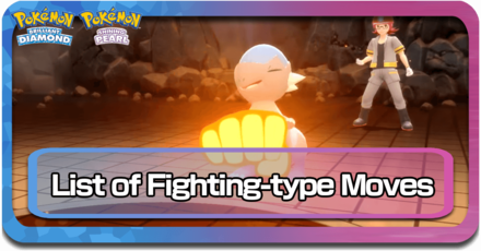 All Fighting-Type Moves Pokemon BDSP