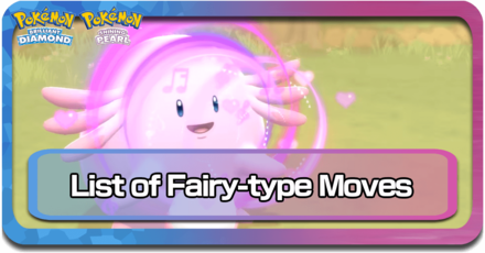 All Fairy-Type Moves Pokemon BDSP