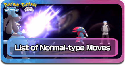 All Normal-Type Moves Pokemon BDSP
