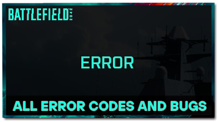 Battlefield 2042 - All Error Codes and Bugs.png