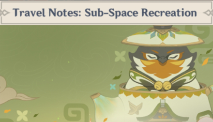 Genshin - Travel Notes: Sub-Space Recreation Namecard Showcase