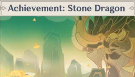 Genshin - Achievement: Stone Dragon Namecard Showcase