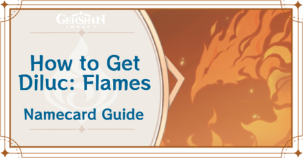 Genshin Impact - How to Get Diluc: Flames Namecard