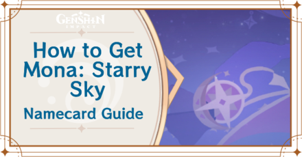 Genshin Impact - How to Get Mona: Starry Sky Namecard