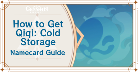 Genshin Impact - How to Get Qiqi: Cold Storage Namecard