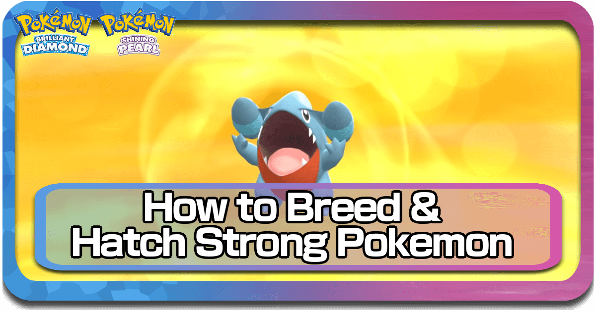 Pokemon BDSP Breed and Hatch