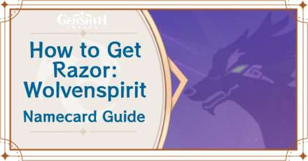Genshin Impact - How to Get Razor: Wolvensprint Namecard