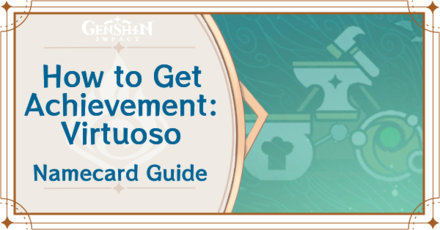 Genshin Impact - How to Get Achievement: Virtuoso Namecard
