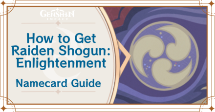 Genshin Impact - How to Get Raiden Shogun: Enlightenment Namecard