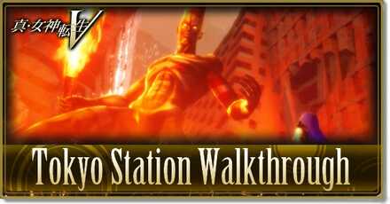 SMT V Tokyo Station Walkthrough