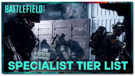 Battlefield 2042 - Specialist Tier List.png